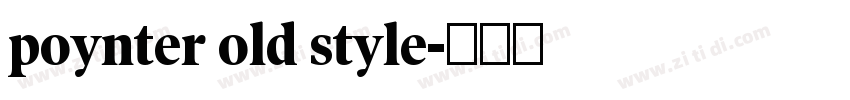 poynter old style字体转换